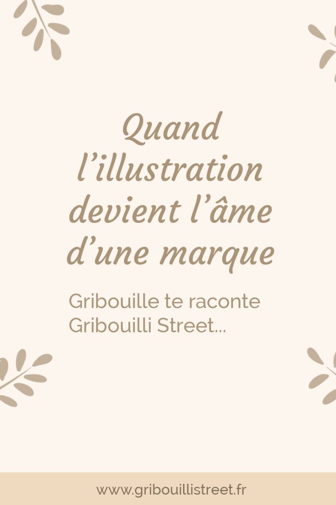 Gribouille te raconte l'univers de Gribouilli Street