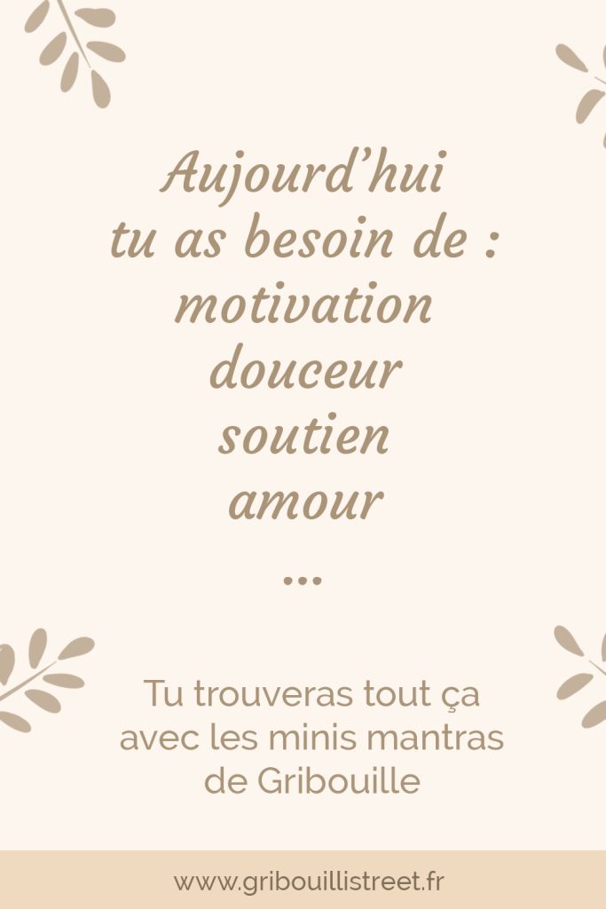 Minis mantras de Gribouille
