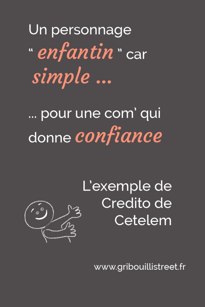 C’est forcément enfantin un personnage ?